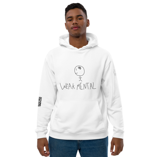 Premium Eco Weak Mental Hoodie (Highest Quality)